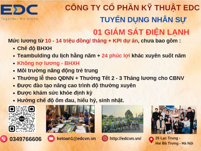 Công ty Cổ phần Kỹ thuật EDC Việt Nam thông báo tuyển dụng vị trí Giám sát điện lạnh