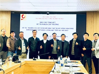 Nghiệm thu đề tài KH&CN cấp Trường: “Nghiên cứu xây dựng mô hình thiết bị sấy nông sản dùng bơm nhiệt kết hợp với năng lượng mặt trời quy mô nhỏ”