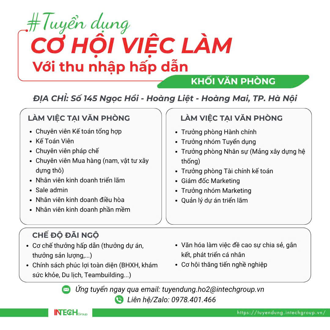 Thông báo: Tuyển dụng nhân sự lĩnh vực công nghiệp công nghệ cao của INTECH Group