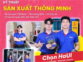 Tuyển sinh CTĐT Kỹ thuật sản xuất thông minh năm 2026