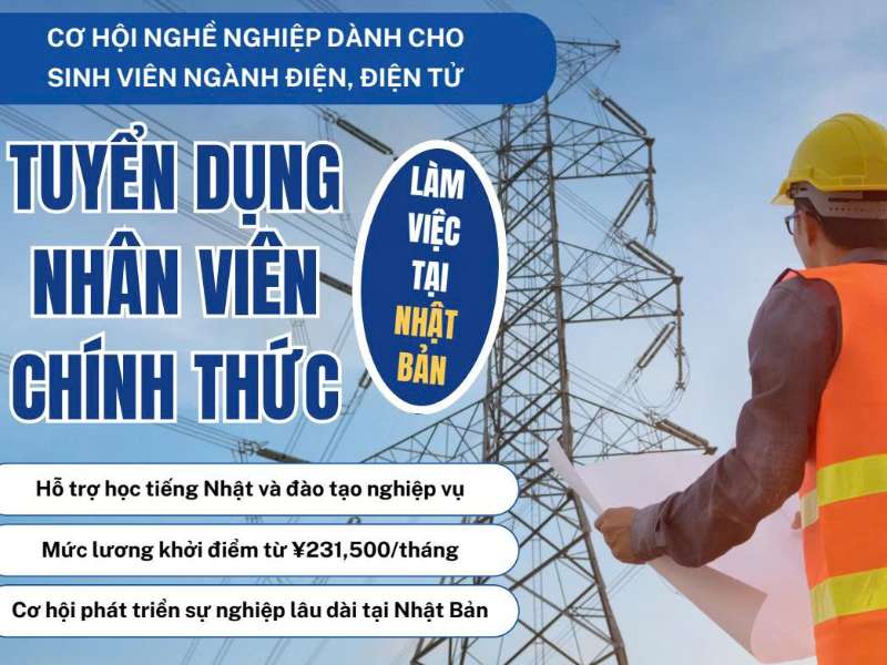 Tuyển dụng nhân viên chính thức làm việc tại Tokyo Nhật Bản dành cho sinh viên ngành Điện, Điện tử