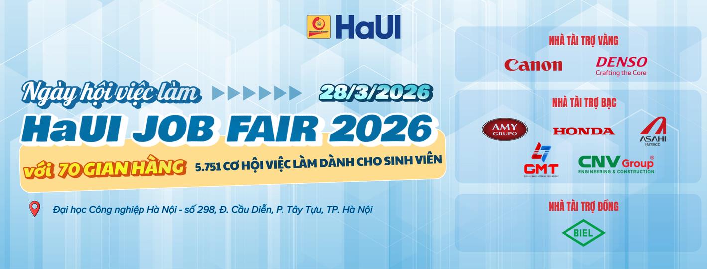 Tổ chức “Ngày hội việc làm Đại học Công nghiệp Hà Nội năm 2026”