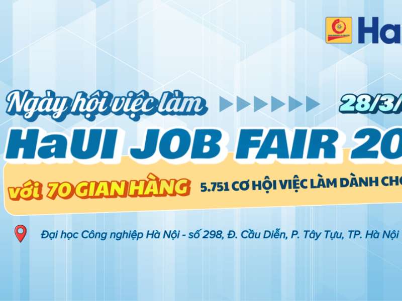 Tổ chức “Ngày hội việc làm Đại học Công nghiệp Hà Nội năm 2026”