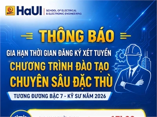 Thông báo gia hạn thời gian đăng ký xét tuyển chương trình đào tạo chuyên sâu đặc thù tương đương bậc 7 - Kỹ sư năm 2026